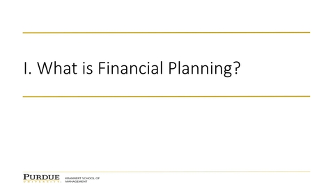 Thumbnail for entry MGMT 310 - 4.1. What is Financial Planning?