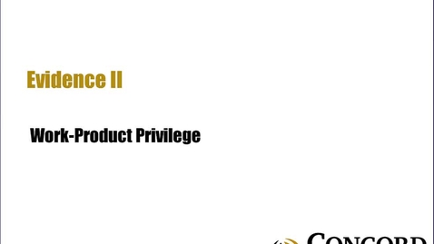 Thumbnail for Work-Product Privilege