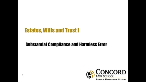 Thumbnail for Substantial Compliance and Harmless Error