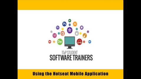 Thumbnail for Using the Hotseat Mobile Application
