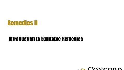 Thumbnail for Introduction to Equitable Remedies