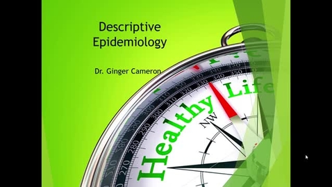 Thumbnail for Descriptive Epidemiology