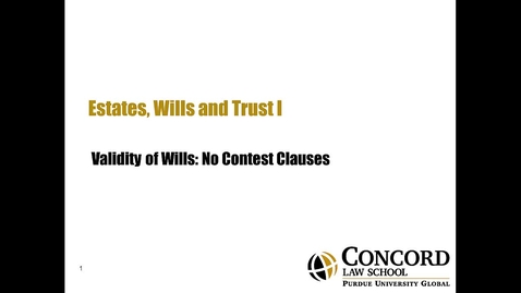 Thumbnail for Validity of Wills No Contest Clauses