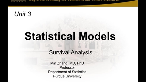 Thumbnail for Unit 3 Session 3_Survival Analysis