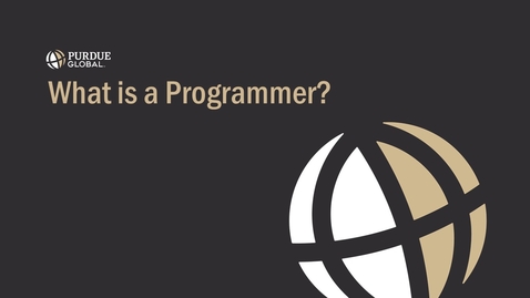 Thumbnail for IT244_What_is_a_Programmer_Video1