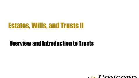 Thumbnail for Overview and Introduction to Trusts